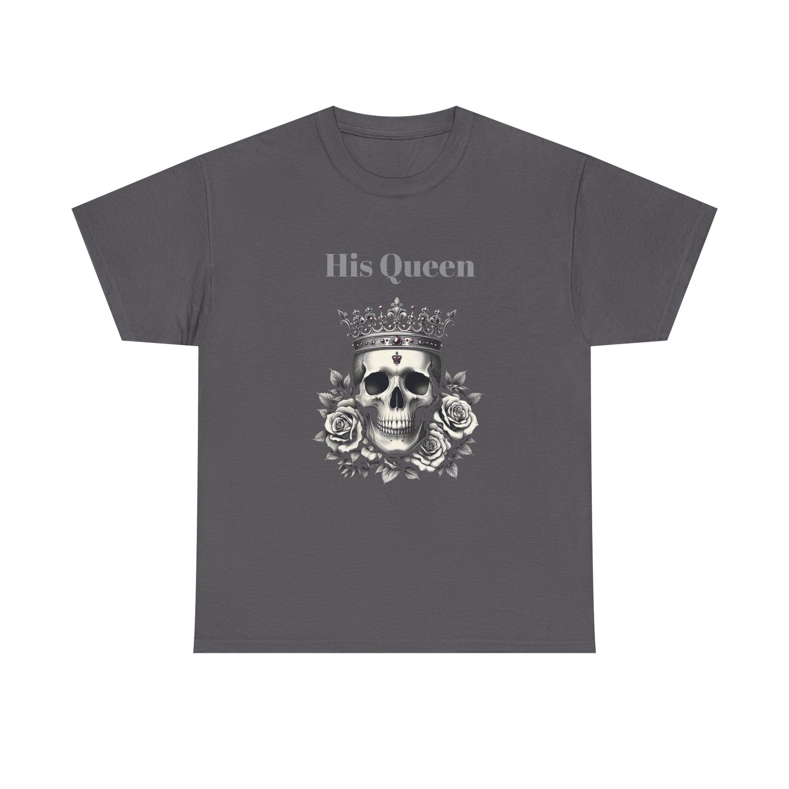 His Queen T-Shirt - Image 3