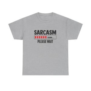 Sarcasm Loading unisex t-shirt